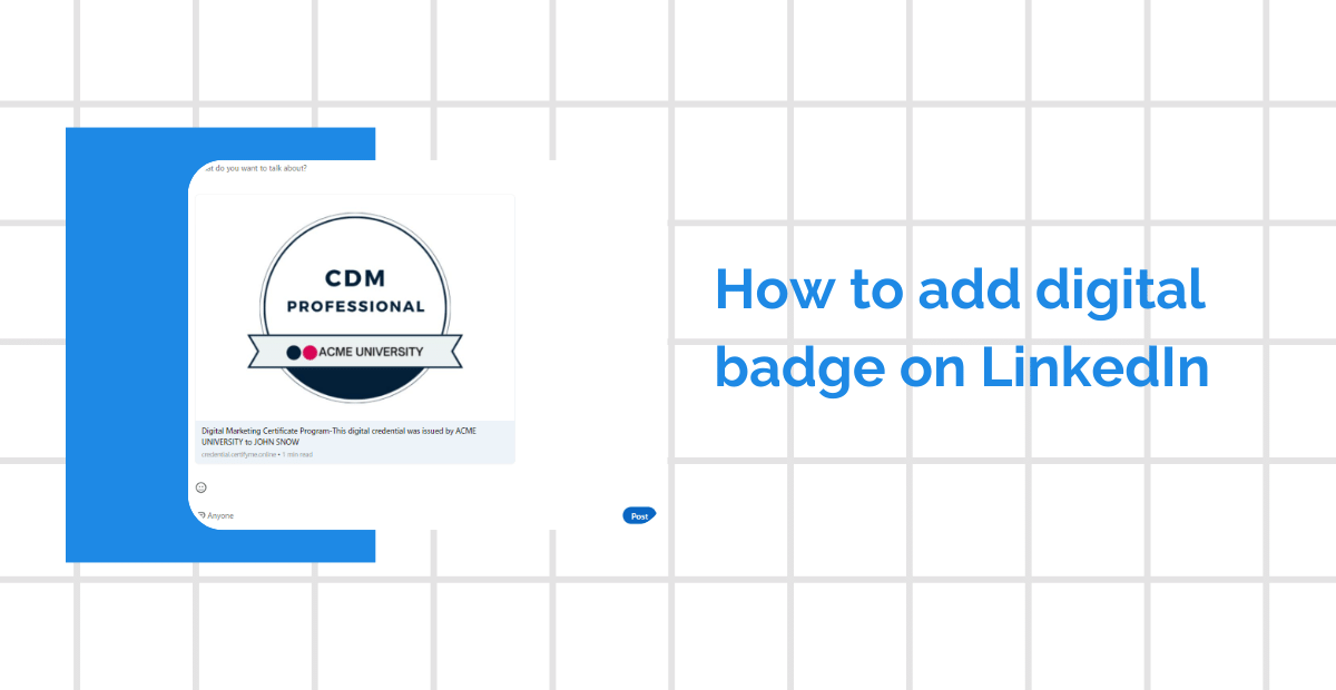 Add your certificate or digital badge to LinkedIn profile